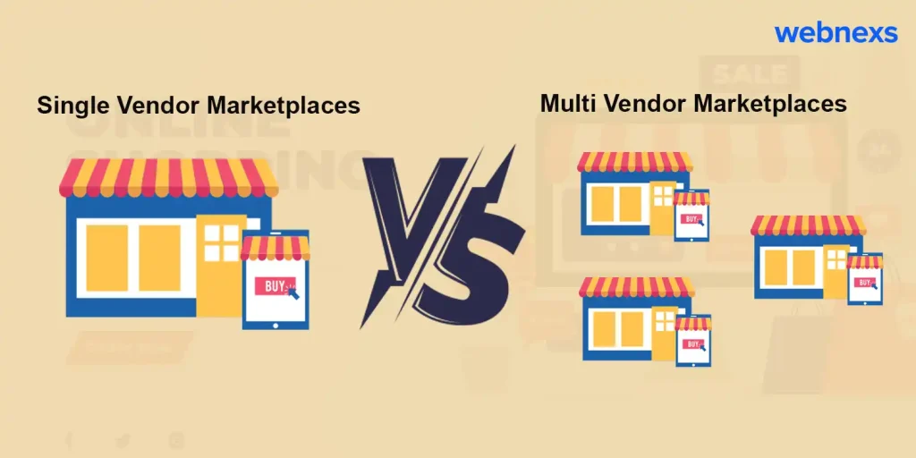 Single Vendor And Multi Vendor Marketplaces Differences
