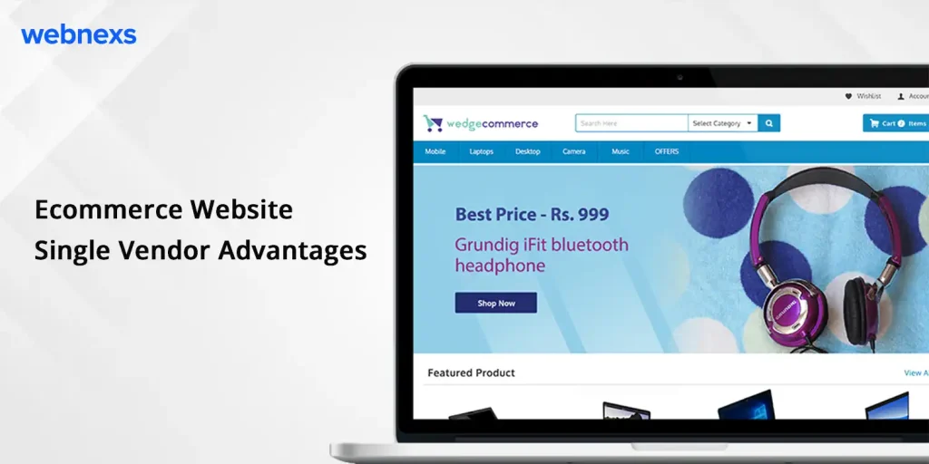 Ecommerce Website Single Vendor Advantages