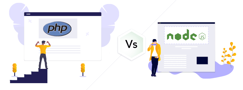 PHP Vs Nodejs: Which is better environment for Web Development