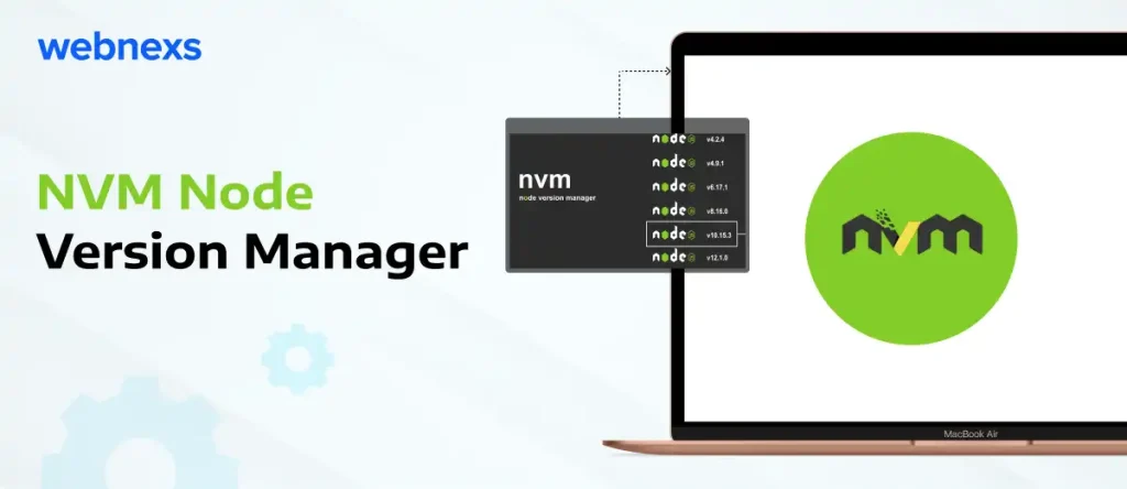 NVM Node Version Manager