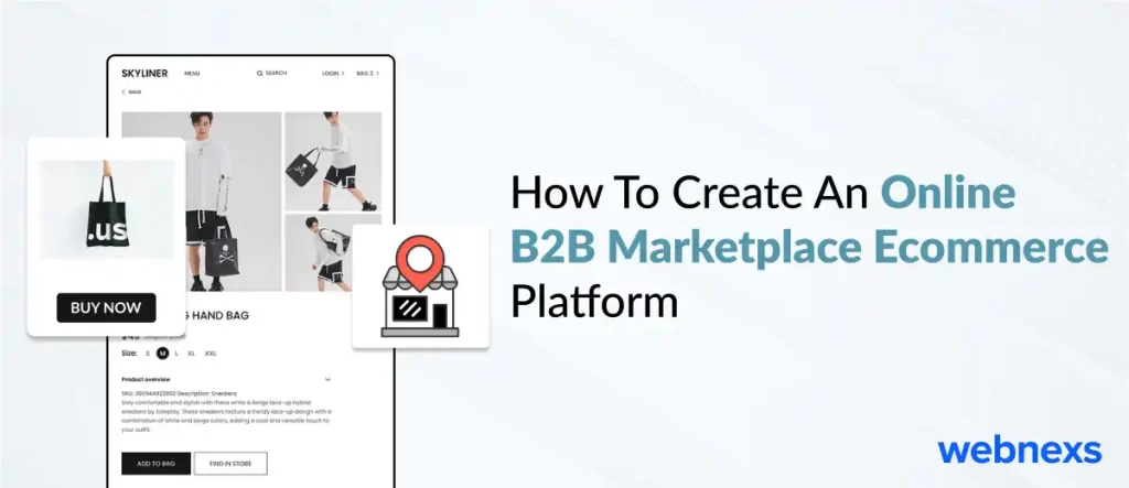 How To Create An Online B2B Marketplace Ecommerce Platform?