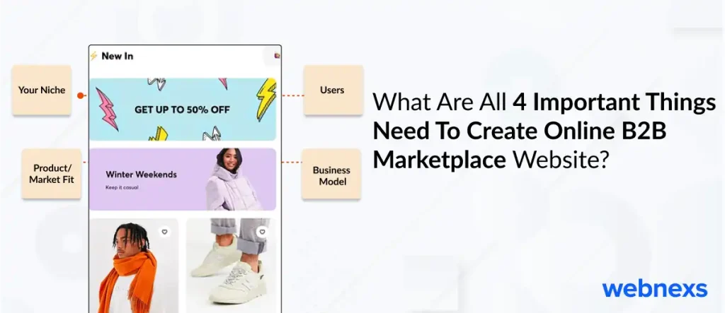 What Are All 4 Important Things Need To Create Online B2B Marketplace Website?
