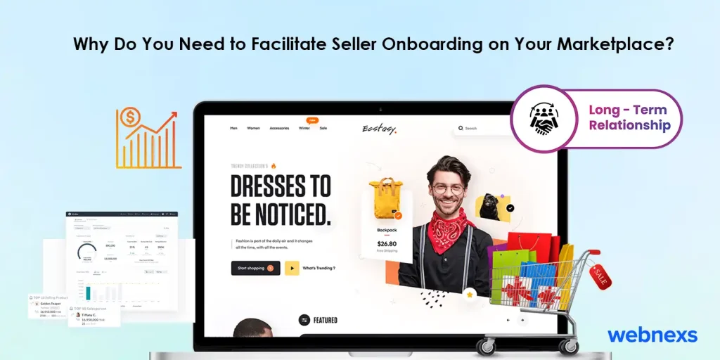 Why Do You Need to Facilitate Seller Onboarding on Your Marketplace?