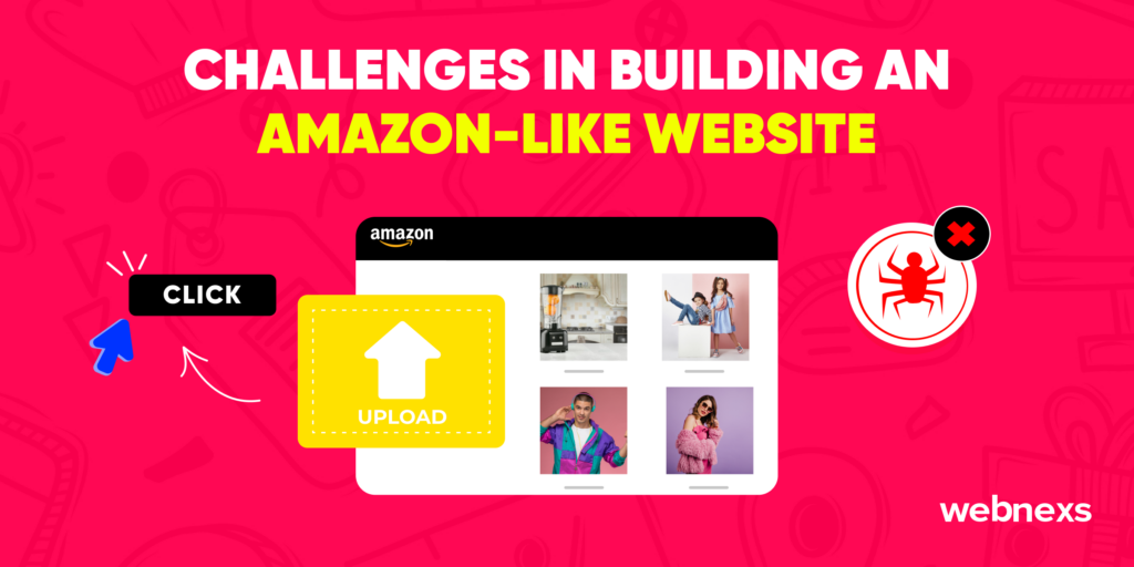 Understand the challenges in how to make a website like Amazon and how to overcome them.