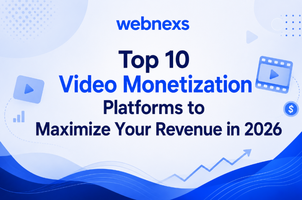 Video Monetization Platforms