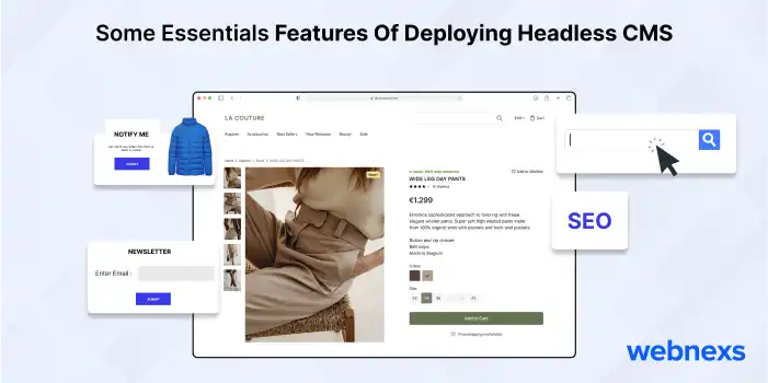 Some Essential Features Of Deploying Headless CMS