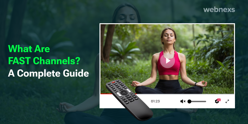 What Are FAST Channels? A Complete Guide