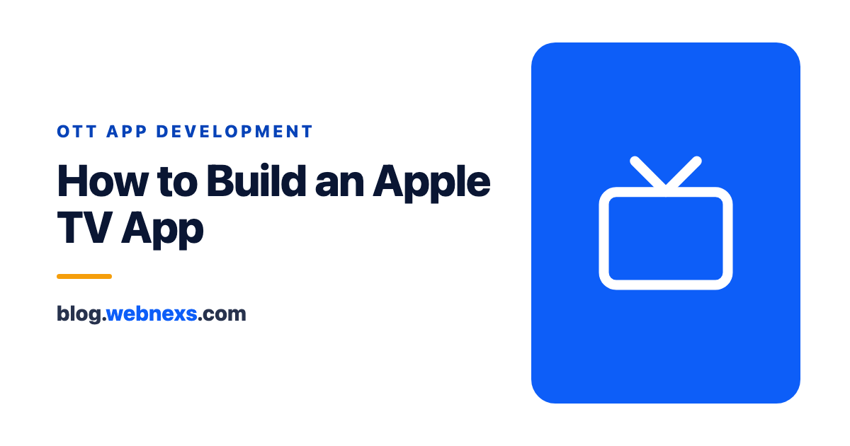 How to Build an Apple TV App